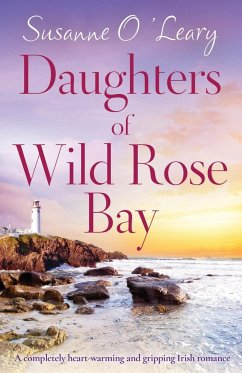 Daughters of Wild Rose Bay - O'Leary, Susanne