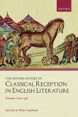 The Oxford History of Classical Reception in English Literature