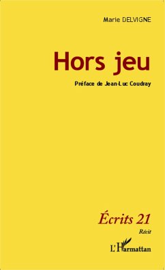 Hors jeu - Delvigne, Marie