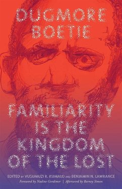 Familiarity Is the Kingdom of the Lost - Boetie, Dugmore