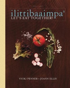 Ilittibaaimpa': Let's Eat Together! - Penner, Vicki