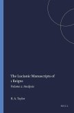 The Lucianic Manuscripts of 1 Reigns: Volume 2: Analysis