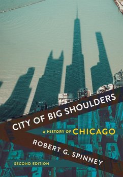 City of Big Shoulders - Spinney, Robert G