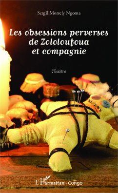 Cover Les obsessions perverses de Zololoufoua et compagnie