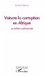 Vaincre la corruption en Afrique - Bild 1