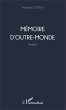 Mémoire d'outre monde - Bild 1