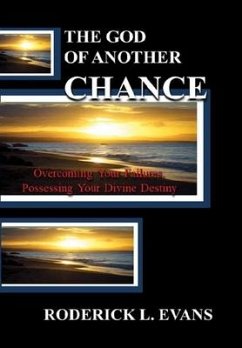 The God of Another Chance - Evans, Roderick L.