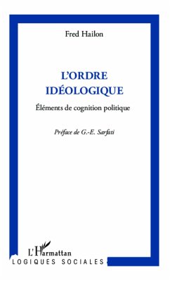 L'ordre idéologique - Hailon, Fred