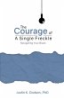 The Courage of a Single Freckle - Bild 1