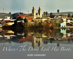 Where The Devil Lost His Boots - Lockhart, Kurt