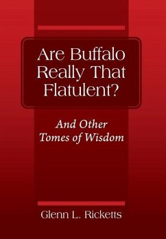 Cover Are Buffalo Really That Flatulent? And Other Tomes of Wisdom