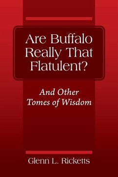 Cover Are Buffalo Really That Flatulent? And Other Tomes of Wisdom