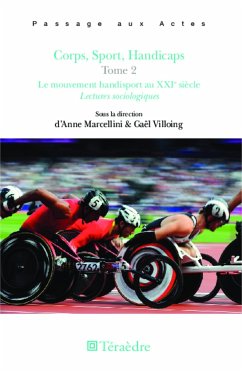 Corps, Sport, Handicaps Tome 2 - Marcellini, Anne; Villoing, Gaël