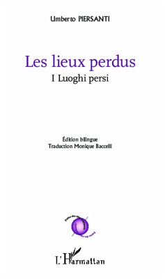 Les lieux perdus - Piersanti, Umberto