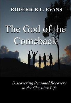 The God of the Comeback - Evans, Roderick L.