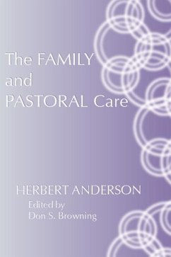 The Family and Pastoral Care - Anderson, Herbert