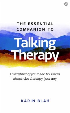 The Essential Companion to Talking Therapy - Blak, Karin