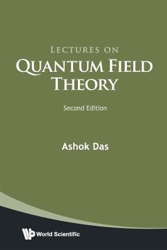 LECT QUANT FIELD THEORY (2ND ED) - Das, Ashok (Univ Of Rochester, Usa & Saha Inst Of Nuclear Physics, I