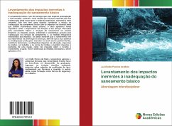 Levantamento dos impactos inerentes à inadequação do saneamento básico - Pereira de Melo, Juli Emille