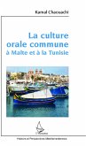 La culture orale commune à Malte et à la Tunisie