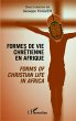 Formes de vie chrétienne en Afrique - Bild 1