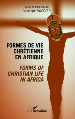 Formes de vie chrétienne en Afrique - Ruggieri, Giuseppe