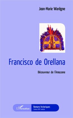 Francisco de Orellana - Warêgne, Jean-Marie