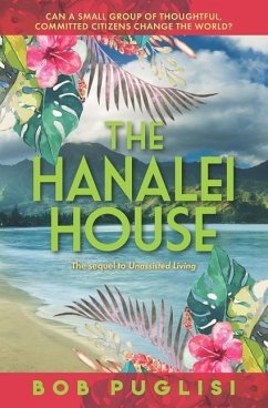 The Hanalei House - Puglisi, Bob