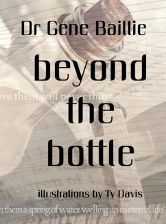 Beyond the Bottle - Baillie, Gene
