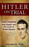 Hitler on Trial: Alan Cranston, Mein Kampf, and The Court of World Opinion