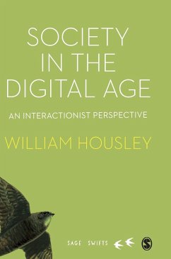 Society in the Digital Age - Housley, William