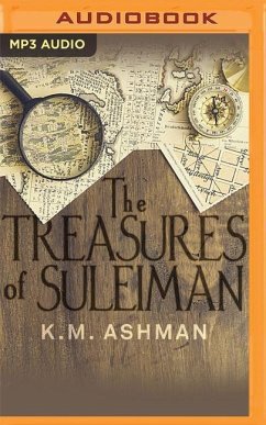 The Treasures of Suleiman - Ashman, K. M.