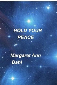 Hold your peace - Dahl, Margaret Ann