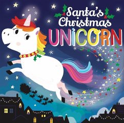 Santa's Christmas Unicorn - Allan, Alex