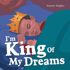I'm King of My Dreams - Hughes, Annette