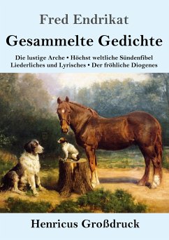 Gesammelte Gedichte (Großdruck) - Endrikat, Fred