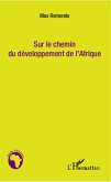 Sur le chemin du développement de l'Afrique