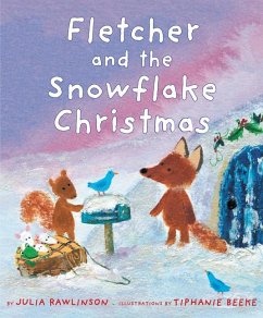 Fletcher and the Snowflake Christmas - Rawlinson, Julia
