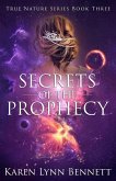 Secrets of the Prophecy