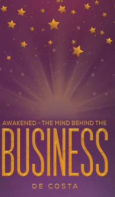 Awakened The Mind Behind the Business - Costa, De
