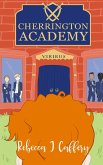 Cherrington Academy (Cherrington, #1)