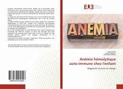 Anémie hémolytique auto-immune chez l'enfant - Weli, Manel;Gargouri, Lamia;Ben Halima, Asma