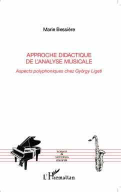 Approche didactique de l'analyse musicale - Bessière, Marie