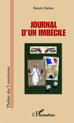 Journal d'un imbécile - Marbot, Benoît