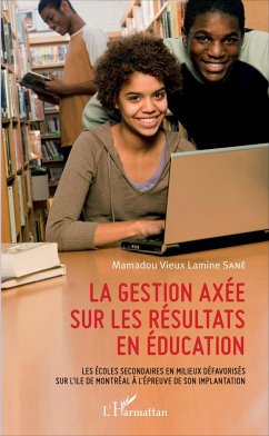 La gestion axée sur les résultats en éducation - Sané, Mamadou Vieux Lamine