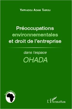 Préoccupations environnementales et droit de l'entreprise - Tairou, Yafradou Adam