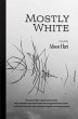 Mostly White (eBook, ePUB) - Bild 1