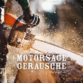 Motorsäge Geräusche (MP3-Download)