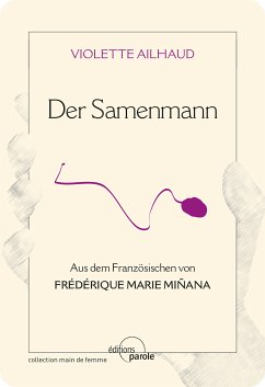 Der Samenmann (eBook, ePUB) - Ailhaud, Violette