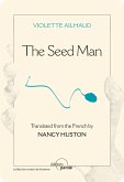 The Seed Man (eBook, ePUB)